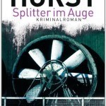 Krimi: Norbert Horst: "Splitter im Auge"