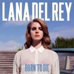 Lana del Rey_Born to Die