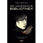 Literatur: Haruki Murakami „Die unheimliche Bibliothek“