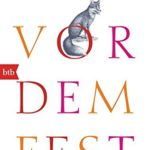 Literatur: Saša Stanišić „Vor dem Fest“. Der Preisträger der Leipziger Buchmesse auf Lesereise