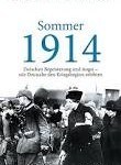 Literatur und Lesung: "Sommer 1914. Zwischen Begeisterung und Angst - wie Deutsche den Kriegsbeginn erlebten." Von und mit Tillman Bendikowski