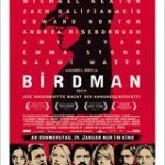 Neu im Kino: „Birdman (oder die unverhoffte Macht der Ahnungslosigkeit)“