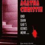 Theater: „Und dann gab’s keines mehr...“ von Agathe Christie am Theater Blechbüchse in Zinnowitz