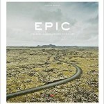 Fotografie: Stefan Bogner „Epic. Straßen Islands“