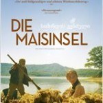 Neu im Kino: „Die Maisinsel“