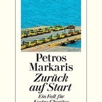 Krimi und Lesung: Petros Markaris „Zurück auf Start“. Ein Fall für Kostas Charitos.