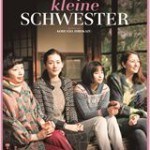 Neu im Kino: „Unsere kleine Schwester“