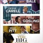 Neu im Kino: „The Big Short“. Thriller über die Finanzmarktkrise 2008 mit Brad Pitt, Ryan Gosling, Christian Bale und Steve Carell