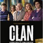 Neu im Kino: „El Clan“