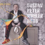 Gustav Peter Wöhler: Mit neuem Album „Shake a little“ auf Tour