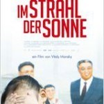 Neu im Kino: „Im Strahl der Sonne“. Entlarvende Dokumentation aus Nordkorea