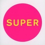 30 Jahre Pet Shop Boys und das 50. Album: „Super“