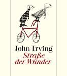 Literatur: John Irving „Straße der Wunder“