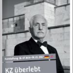 „KZ überlebt“. Eine Ausstellung in Nürnberg porträtiert Überlebende.