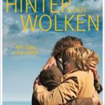 Neu im Kino: „Hinter den Wolken“. Alte Liebe, neues Glück