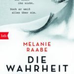 Heute Abend live im Feuilletonscout: LitCrime Melanie Raabe „Die Wahrheit“