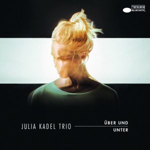 Jazz: Das Julia Kadel Trio ist mit seinem aktuellen Album „Über und Unter“ auf Tour