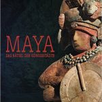 „Maya. Das Rätsel der Königsstädte“. Ausstellung in Speyer